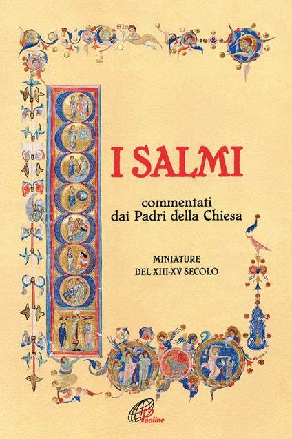 I Salmi. Commentati dai Padri della Chiesa. Miniature del XIII-XV secolo - copertina