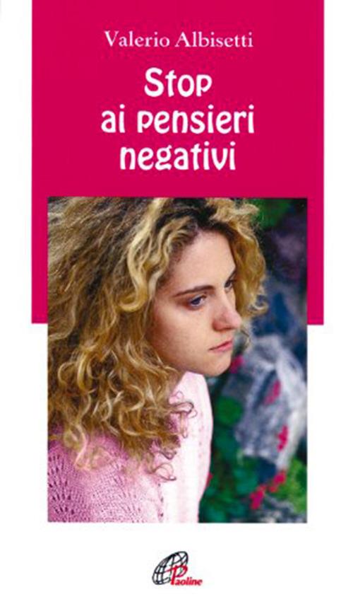 Stop ai pensieri negativi - Valerio Albisetti - copertina