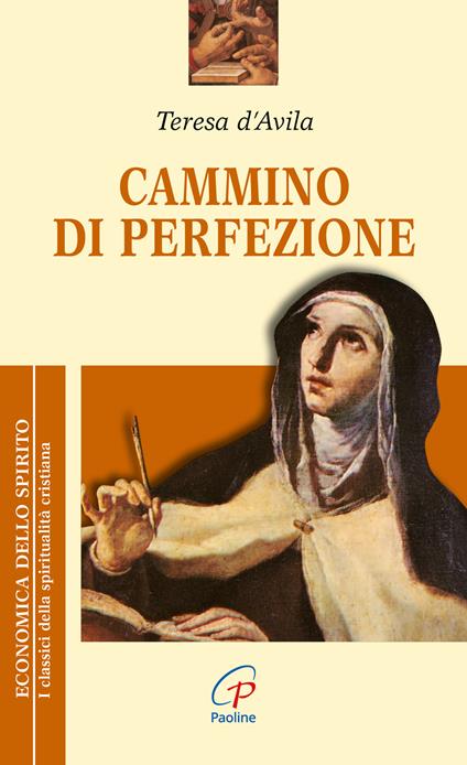 Cammino di perfezione - Teresa d'Avila (santa) - copertina