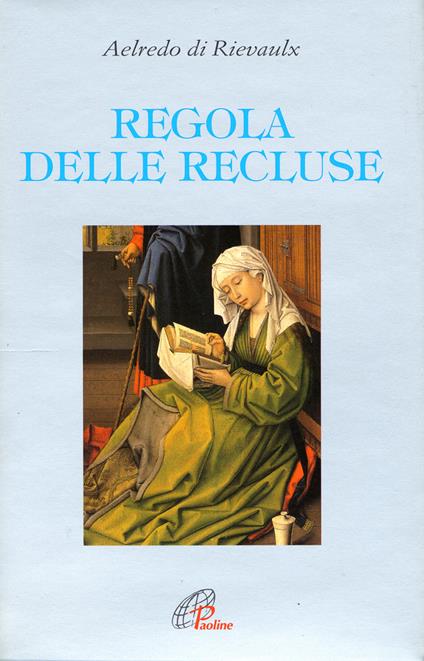 Regola delle recluse - Aelredo di Rievaulx - copertina