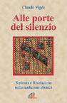 Alle porte del silenzio. Scrittura e rivelazione nella tradizione ebraica - Claude Vigée - copertina