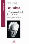 De Lubac. L'identità ecclesiale del cristiano - Marco Sprizzi - copertina