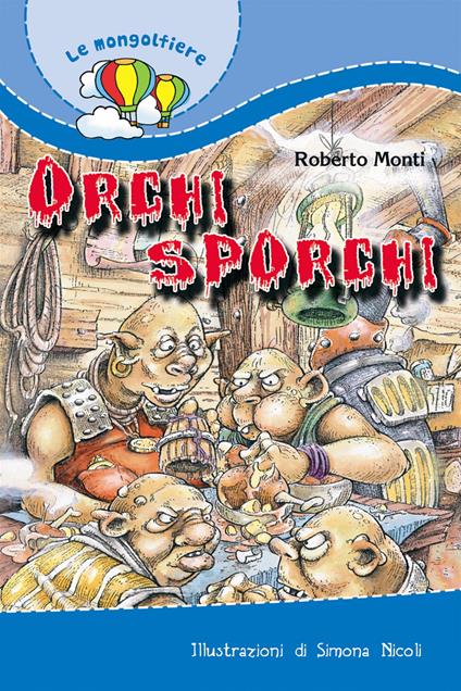 Orchi sporchi - Roberto Monti - copertina