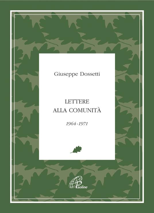 Lettere alla comunità 1964-1971 - Giuseppe Dossetti - copertina