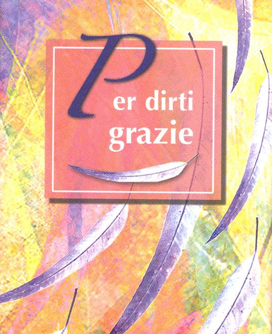 Per dirti grazie - copertina