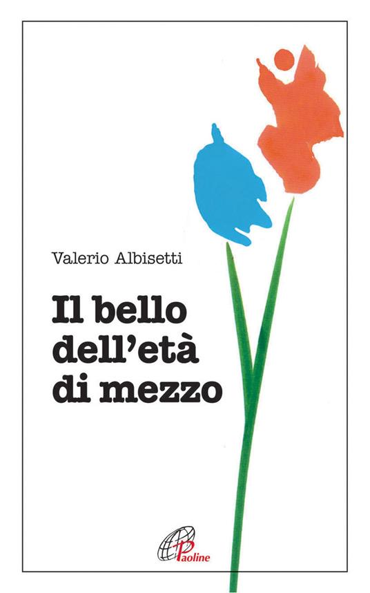 Il bello dell'età di mezzo - Valerio Albisetti - copertina