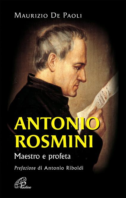 Antonio Rosmini. Maestro e profeta - Maurizio De Paoli - copertina