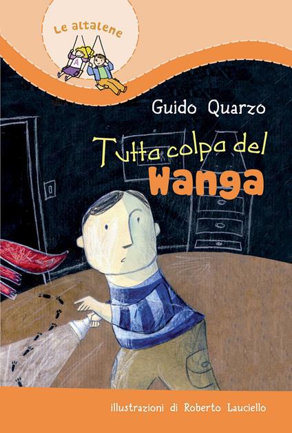 Tutta colpa del Wanga - Guido Quarzo - copertina