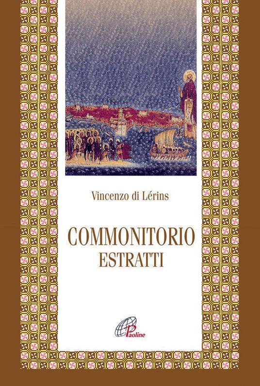 Commonitorio. Estratti - Vincenzo Di Lérins - copertina