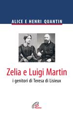 Zelia e Luigi Martin. I genitori di Teresa di Lisieux