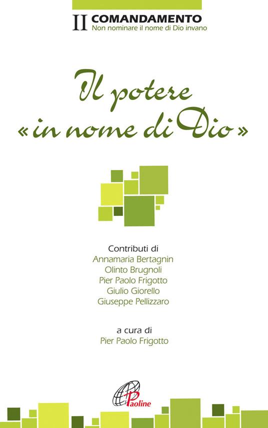 Il potere in nome di dio. II Comandamento. Non nominare il nome di Dio invano - copertina