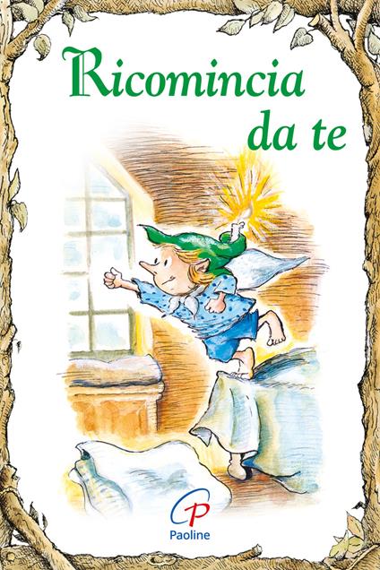 Ricomincia da te. Ediz. illustrata - Daniel Grippo - copertina