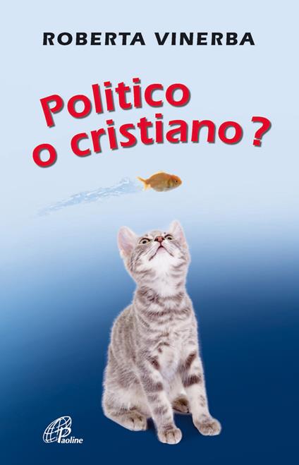 Politico o cristiano? - Roberta Vinerba - copertina