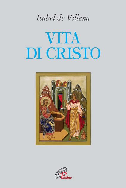 Vita di Cristo - Isabel De Villena - copertina