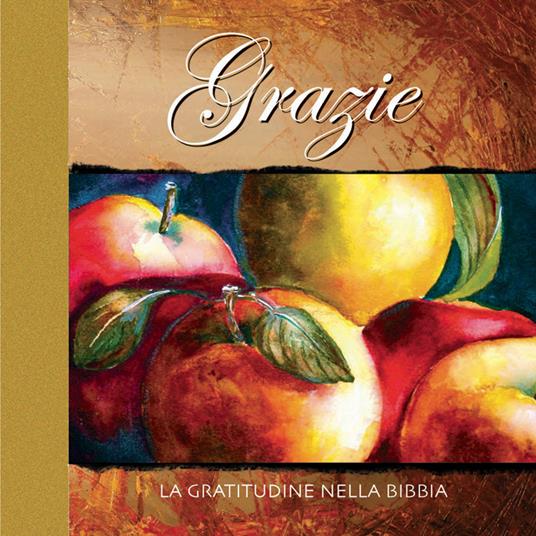 Grazie. La gratitudine nella Bibbia - copertina