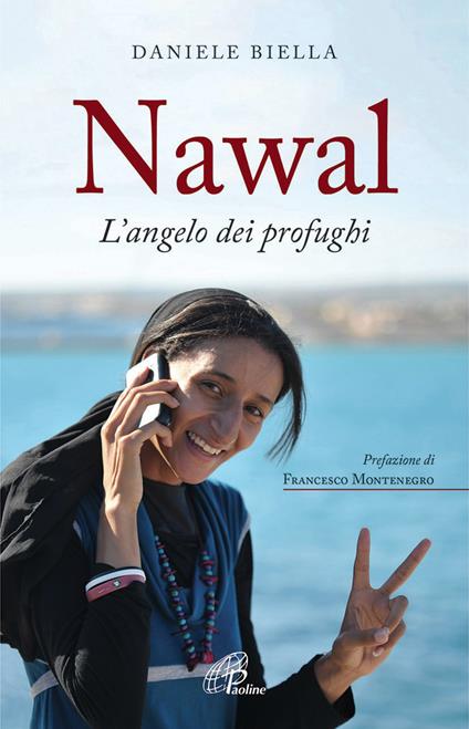 Nawal. L'angelo dei profughi - Daniele Biella - copertina