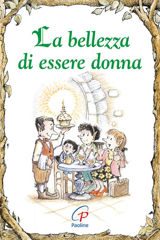 La bellezza di essere donna. Ediz. illustrata - Lisa Engelhardt - copertina