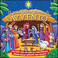 Il mio libro-gioco di Avvento. Ediz. illustrata - Juliet David - copertina