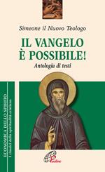 Il Vangelo è possibile! Antologia di testi