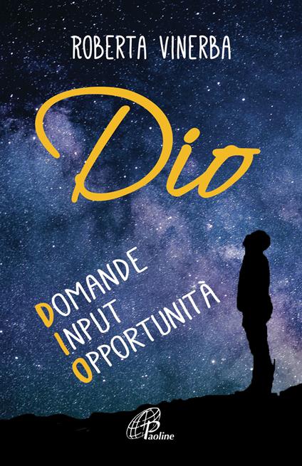 Dio. Domande, input, opportunità - Roberta Vinerba - copertina