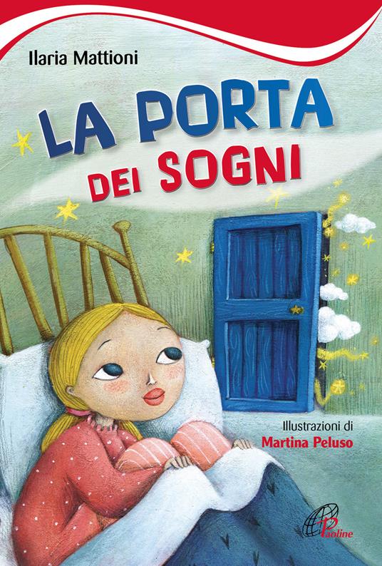 La porta dei sogni - Ilaria Mattioni - copertina