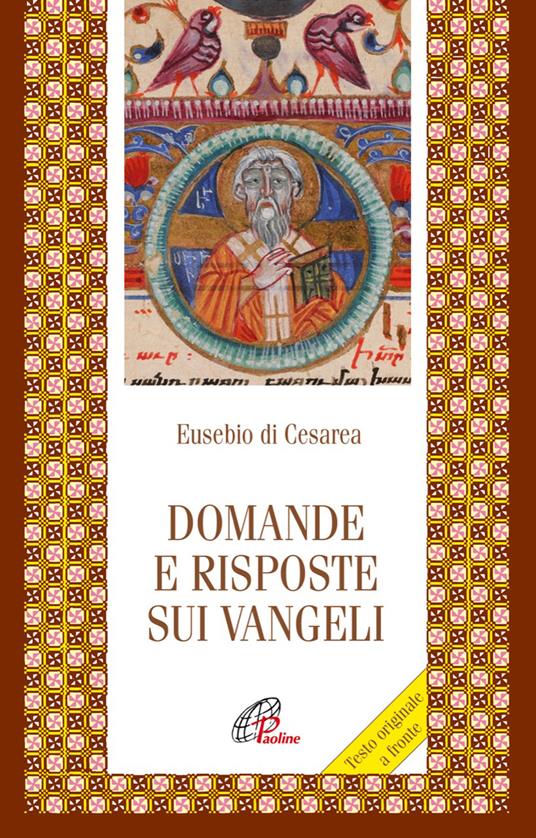 Domande e risposte sui Vangeli. Testo greco a fronte - Eusebio di Cesarea - copertina