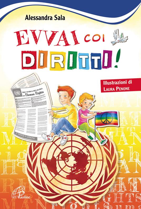 Evvai coi diritti! Ediz. illustrata - Alessandra Sala - copertina