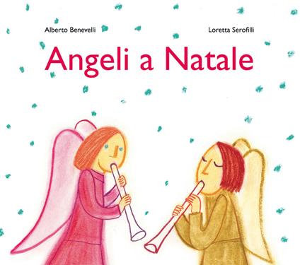 Angeli a natale - Alberto Benevelli - copertina