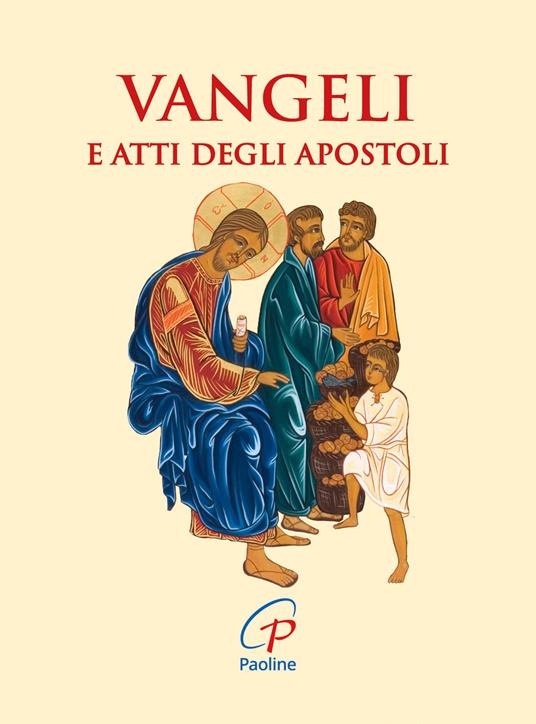 Vangeli e Atti degli Apostoli. Ediz. integrale - copertina