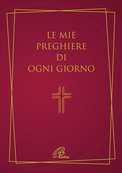 Le mie preghiere di ogni giorno - copertina