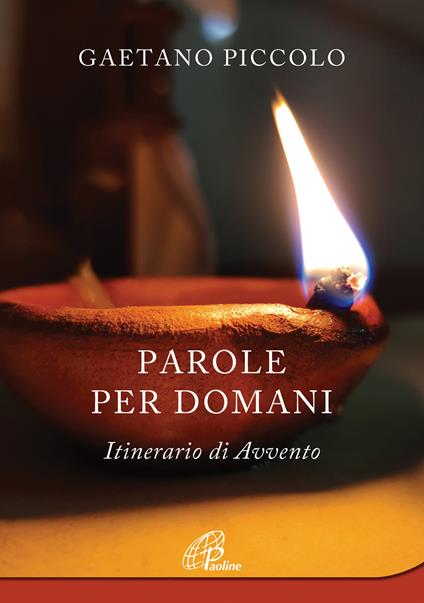 Parole per domani. Itinerario di Avvento - Gaetano Piccolo - copertina