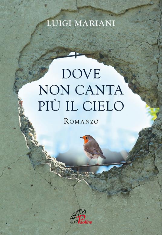 Dove non canta più il cielo - Luigi Mariani - copertina