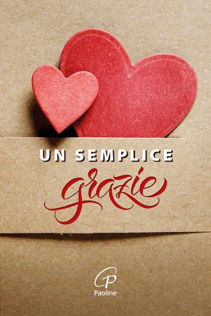 Un semplice grazie. Ediz. a colori - copertina