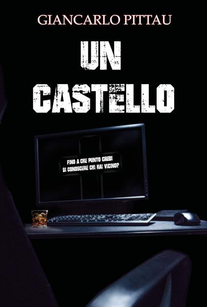 Un castello - Giancarlo Pittau - copertina