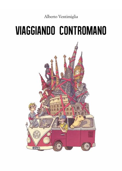 Viaggiando contromano - Alberto Ventimiglia - copertina