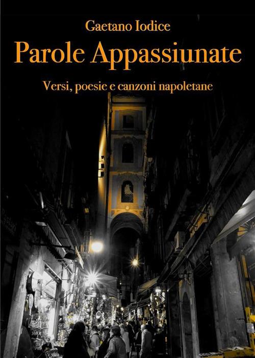 Parole appassiunate - Gaetano Iodice - ebook