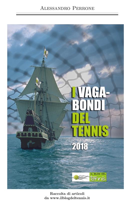 I vagabondi del tennis 2018 - Alessandro Perrone - copertina