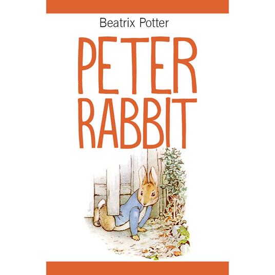 Peter Rabbit. Ediz. illustrata - Beatrix Potter - copertina