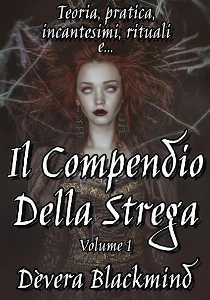 Il compendio della strega. Vol. 1 - Dèvera Blackmind - copertina