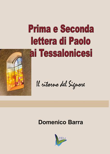 Prima e Seconda lettera di Paolo ai Tessalonicesi - Domenico Barra - copertina