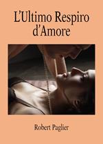 L' ultimo respiro d'amore