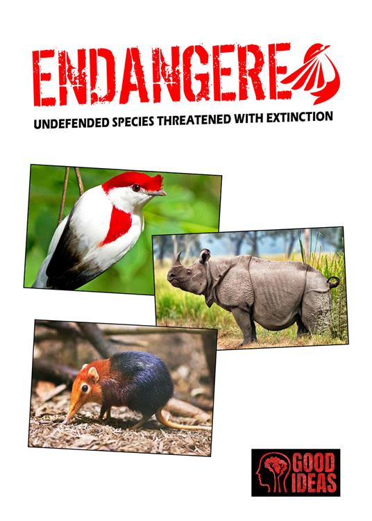 Endangered. Undefended species threatened with extinction. Ediz. italiana, inglese e spagnola - Paolo Leombruni - copertina