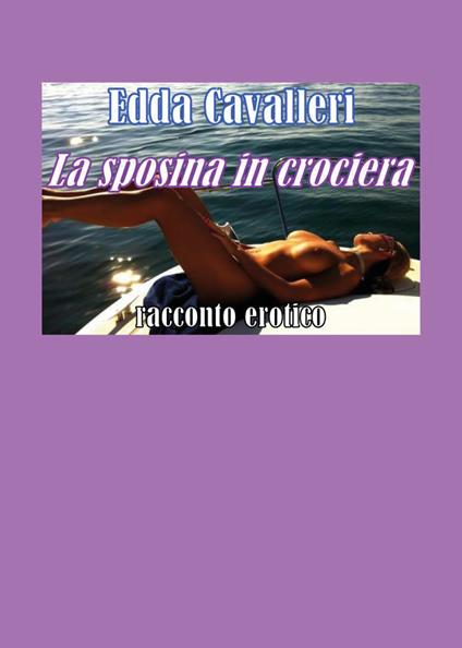 La sposina in crociera - Edda Cavalleri - copertina