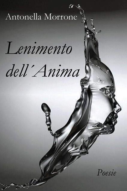 Lenimento dell'anima - Antonella Morrone - copertina