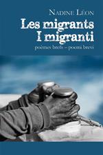 Les migrants – I migranti