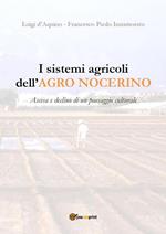 I sistemi agricoli dell'Agro nocerino. Ascesa e declino di un paesaggio culturale