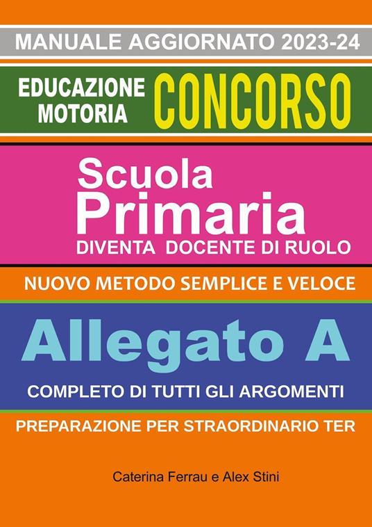 Nuovo manuale concorso educazione motoria. Scuola primaria - Caterina Ferrau,Alex Stini - copertina