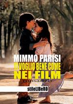 Ti voglio bene come nei film