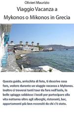 Viaggio vacanza a Mykonos o Mikonos in Grecia