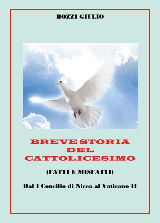 Breve storia del cattolicesimo - Giulio Bozzi - copertina